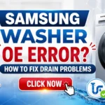 Samsung Washer OE Error? How to Fix Drain Problems