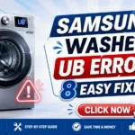 Samsung Washer UB Error? 8 Easy Fixes